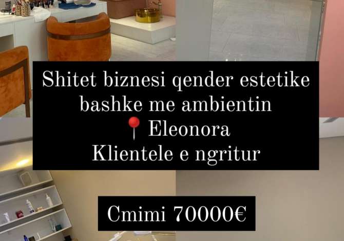 Ambjent biznesi ne shitje Shitet ambjent biznesi ( qender estetike)

eleonora

cmimi 70 000 €