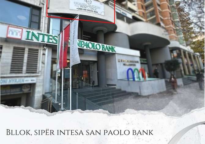 Bllok, sipër Intesa San Paolo Bank, Jepet 𝗭𝘆𝗿𝗲̈ për Qira, 300 m2 Zyrë perfekte në vendodhje perfekte për biznesin tuaj! për vetëm 𝟯𝟱�